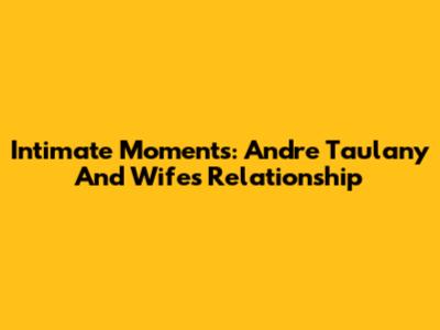 Intimate Moments: Andre Taulany And Wife's Relationship