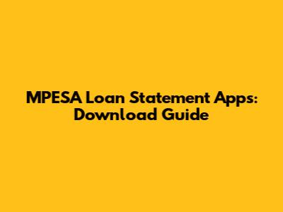 MPESA Loan Statement Apps: Download Guide